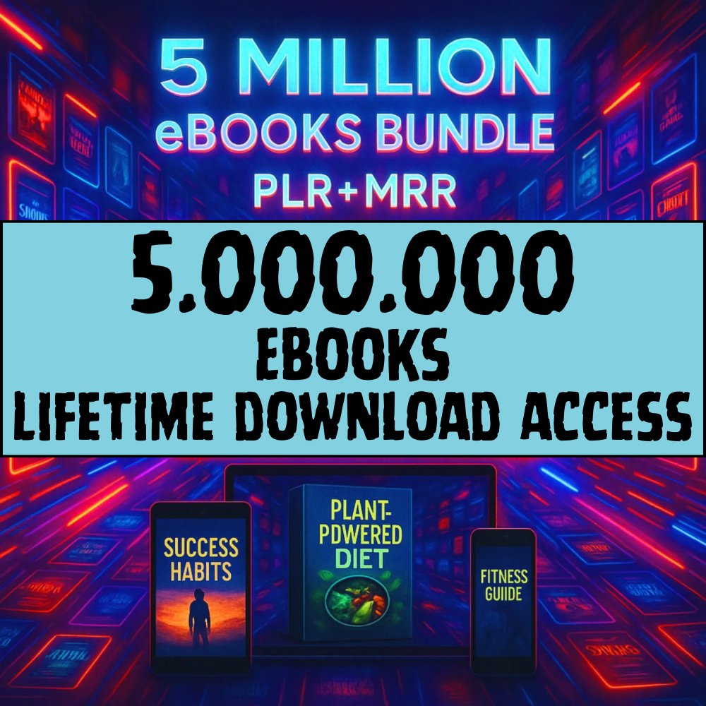 5 Million eBooks Mega Bundle Plr Mrr, Resellable Ebooks, Plr Ebooks Passive Income, Financial Ebooks